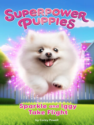 cover image of Sparkle and Iggy Take Flight #2